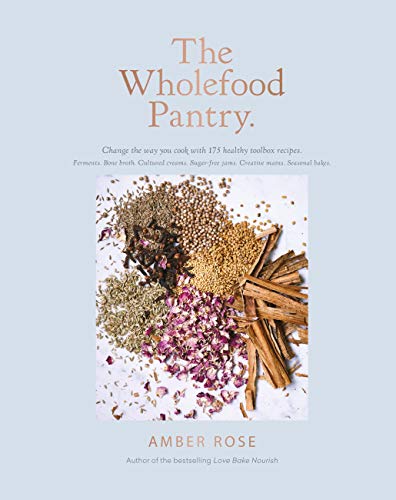 The Wholefood Pantry (English Edition)