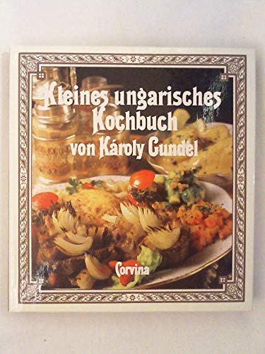 Kleines ungarisches Kochbuch.