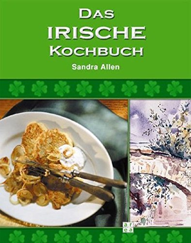 Das Irische Kochbuch. Inklusive Musik-CD.