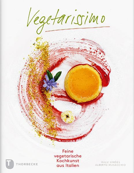 Vegetarissimo! - Feine vegetarische Kochkunst aus Italien
