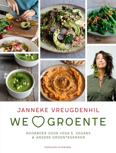 We groente: kookboek voor vega's, vegans & andere groentegekken