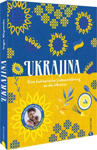 Kochbuch – Ukrajina: Eine kulinarische Liebeserklärung an die Ukraine vom ukrainischen Starkoch Ievgen Klopotenko. Der Gewinn geht an die ukrainische Nothilfe.
